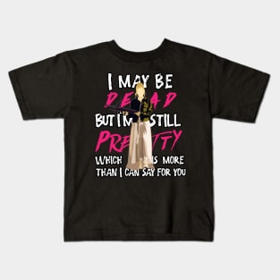 Buffy prom quote design Kids T-Shirt